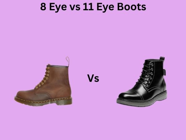 8 Eye vs 11 Eye Boots