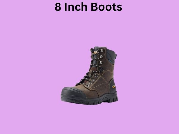 8 Inch Boots 
