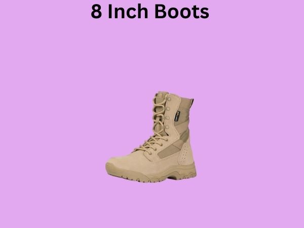 8 Inch Boots 
