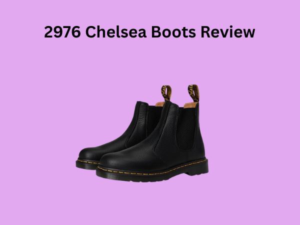 2976 Chelsea Boots Review